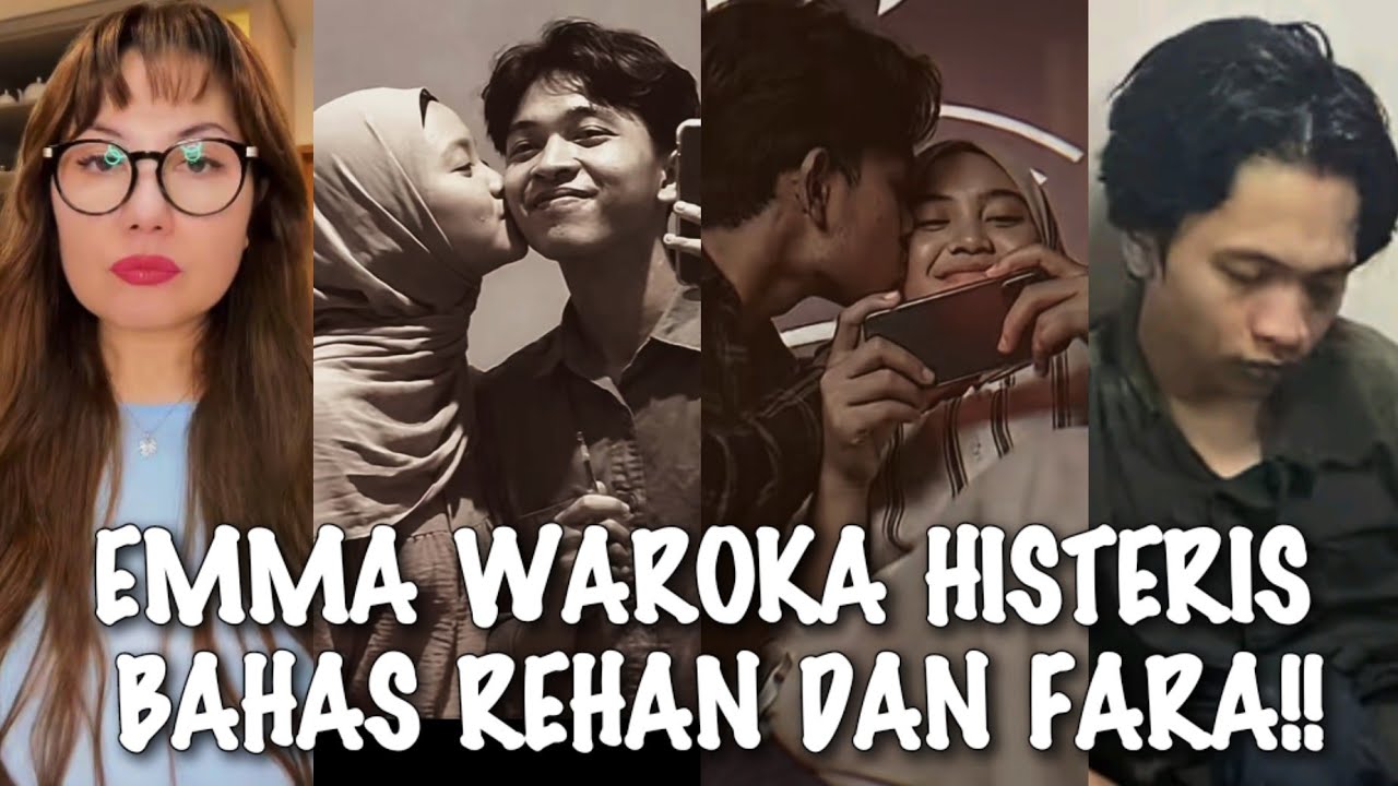GEGER√√ EMMA WAROKA EMOSI BAHAS KASUS REHAN KAPAK DAN FARAH!!