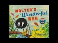 Walter's Wonderful Web Audiobook
