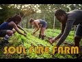 Soul Fire Farm: Raise the Roof for Food Justice