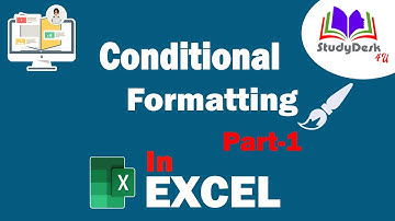 Excel - Session 6- Conditional Formatting  Part-1