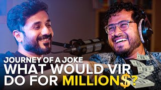 The Million Dollar Question feat Vir Das | Abish Mathew | Journey Of A Joke