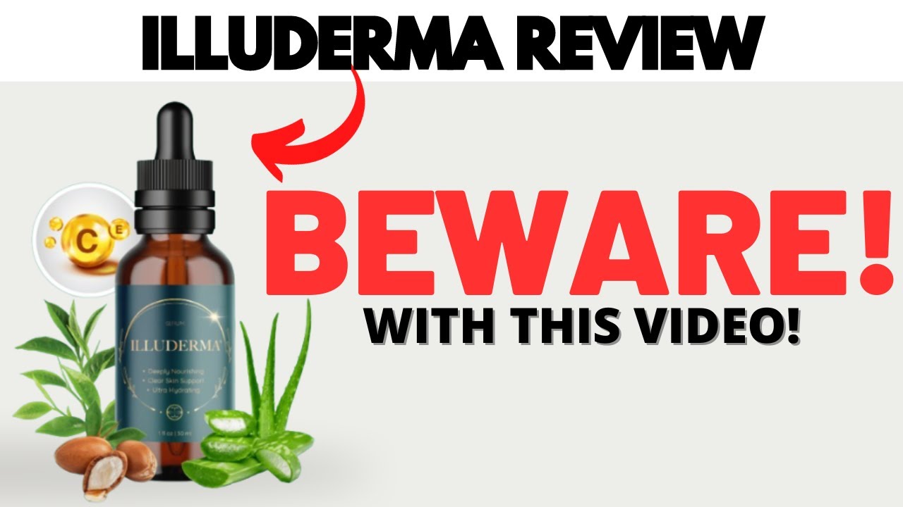 ILLUDERMA  ((⚠️❌ILLUDERMA FULL REVIEWS❌⚠️)) – BEWARE❗❗❗ – Illuderma Serum Review