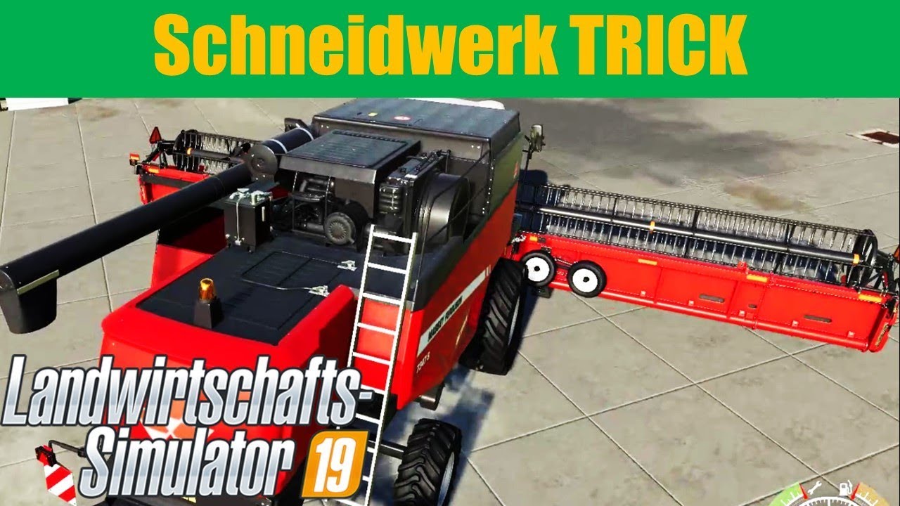 landwirtschafts simulator ls 19 Tipps und Tricks Schneidwerktrick