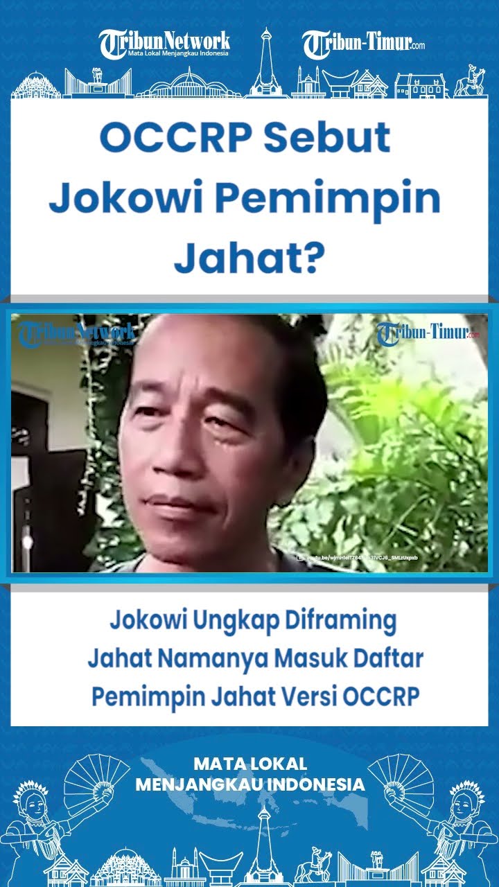 SHORT Jokowi Ungkap Diframing Jahat Namanya Masuk Daftar Pemimpin Jahat Versi OCCRP