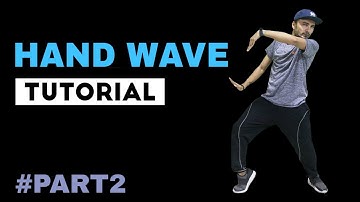 Hand Waves | Tutorial | Part 2