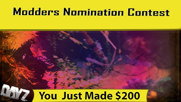 $200 Contest Winner - Dayz Modding