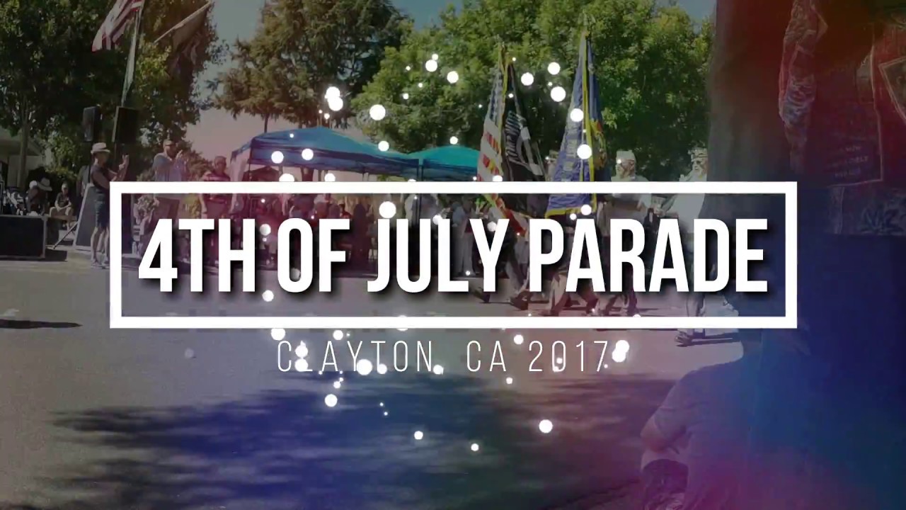 Clayton 4th of July Parade 2017 YouTube