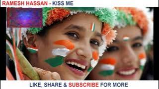 Ramesh Hassan - Kiss Me _SA INDIAN CHUTNEY_