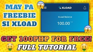 How To Get Free 100PHP | May Pa Freebie Si XLOAD | XLOAD Trick || MIRACLE PH