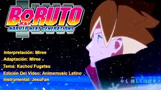 Boruto: naruto next generations ending 5 "kachou fugetsu" fandub cover
spanish latin