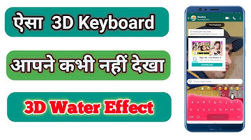 Best 3D Android keyboard | How to install 3D keyboard on android phone