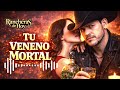Veneno Mortal Ranchera De Amor Prohibido Que Mata Lentamente Veneno Mortal Ranchera De Amor Prohibido Que Mata Lentamente