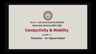 Celebrity | AKTU Digital Education|Electronic Devices | Conductivity & Mobility Profile