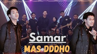 SAMAR - MASDDDHO ( LIVE MUSIC) - BA PRODUCTION MUSIC EAST JAVA.