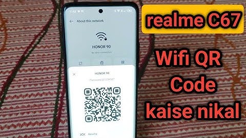 How to get qr code of wifi in realme C67, realme C67 me wifi scan kaise kare