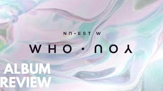NU'EST W Who you album review