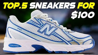 Top 5 Best Sneakers Under $100 for 2025