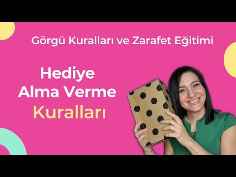 Hediye Alma Verme Kuralları (Görgü Kuralları ve Zarafet Eğitimi)