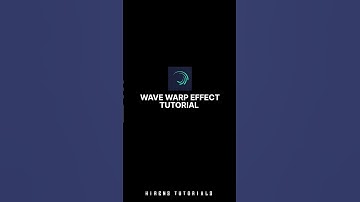 wave warp effect tutorial | alight motion #shorts