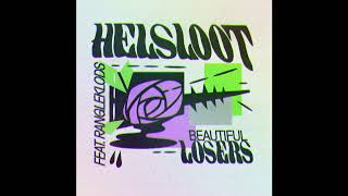 FEINSTOFF PREMIERE: Helsloot - Beautiful Losers (feat. Rangleklods) [GET PHYSICAL]