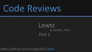 [C#] Code Review - Lewtz (https://goo.gl/Km5VCM)