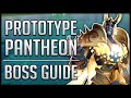 Prototype Pantheon RAID GUIDE - Normal / Heroic Sepulcher of the First Ones Boss Guide