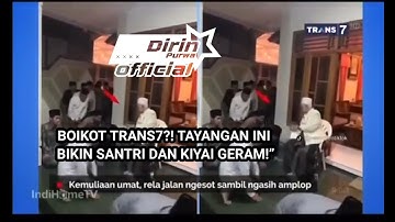 Heboh! Trans7 Dituding Lecehkan Pesantren Lirboyo — Netizen Langsung #BoikotTrans7”