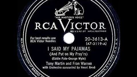 1950 HITS ARCHIVE: I Said My Pajamas (And Put On My Pray’rs) - Tony Martin & Fran Warren