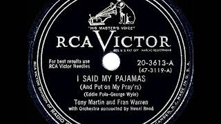 1950 Hits Archive I Said My Pajamas And Put On My Prayrs - Tony Martin & Fran Warren