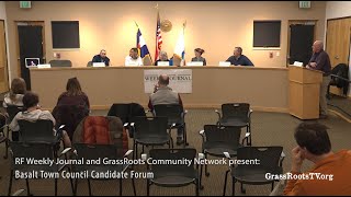 Roaring Fork Weekly Journal and GrassRoots TV present: Basalt Town Council Candidate Forum