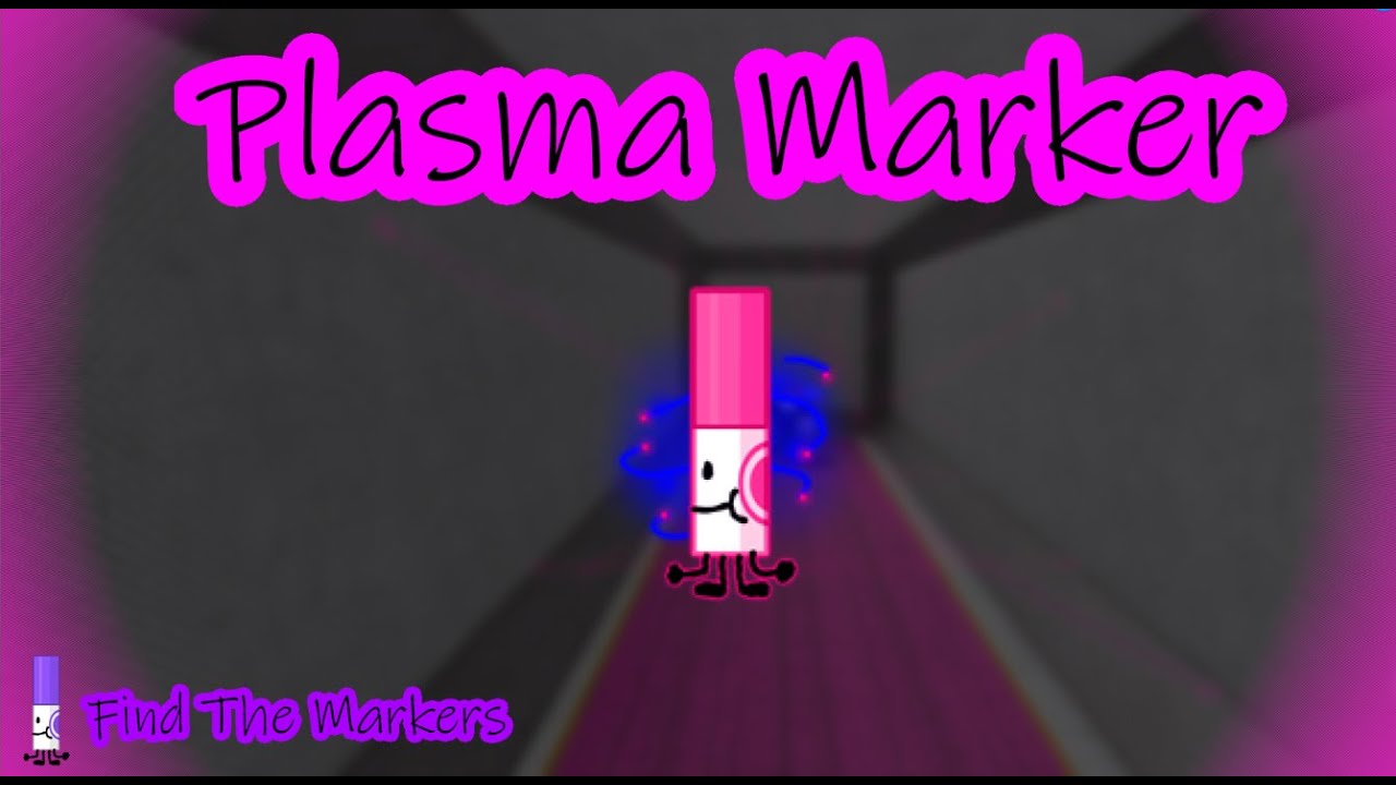 How to get Plasma Marker Find The Markers YouTube
