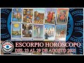 ESCORPIO HORÓSCOPO SEMANAL DEL 23 AL 29 DE AGOSTO
