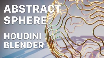 Abstract Sphere - Houdini & Blender