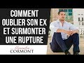 Comment oublier son ex et la rupture amoureuse ?