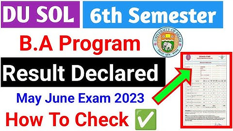 Du Sol 6th Semester BA Programme Result Declared How To Check ✅ All UG Course Result