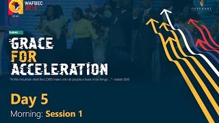 WAFBEC 2016| DAY 5, MORNING SESSION 1
