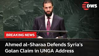 WATCH NOW: Syrian President Ahmed al-Sharaa Defends Syria’s Golan Claim in UNGA Address | AC15