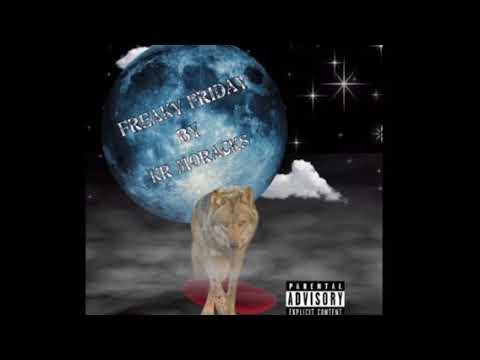 Watch KR MoRacks - Freaky Friday on YouTube Watch KR MoRacks - Freaky Friday on YouTube