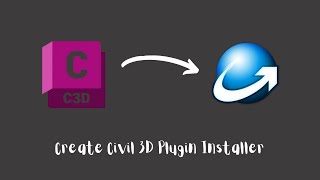 Civil3D API:  Create Civil3D Plugin Installer