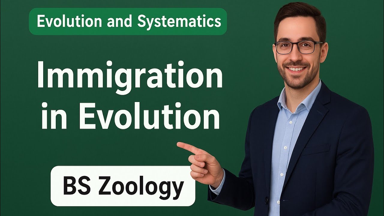Immigration in Evolution | Evolution and Systematics | BS Zoology 
