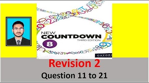 Class 8 Math Revision 2 Question 11 to 21 | New countdown third edition class 8 | Revision 2 algebra