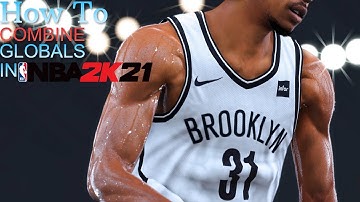 #NBA2K21 Modding Tutorial: How to Combine Multiple Global Files