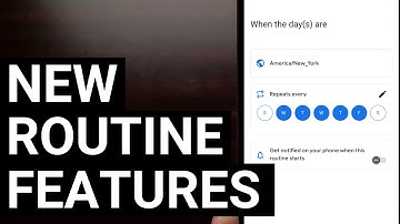 New Google Home Update Adds Daylong Assistant Routines, Delayed Starts,  & More