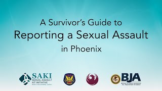 A Survivor’s Guide to Reporting a Sexual Assault in Phoenix