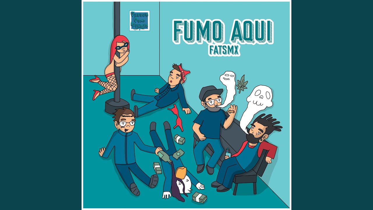 Watch Fumo Aquí on YouTube Watch Fumo Aquí on YouTube