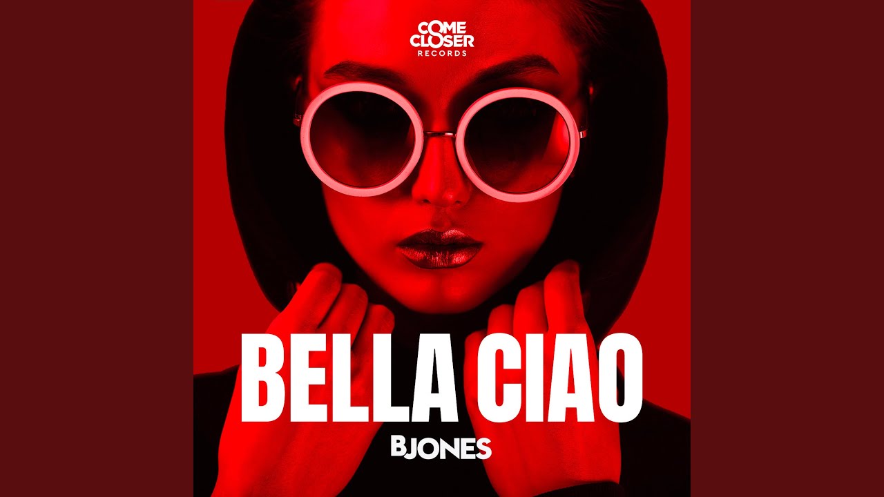 Bella Ciao (Radio Edit) YouTube