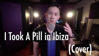 I Took A Pill In Ibiza - Jason Chen Acoustic Cover