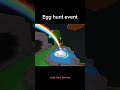 Egg hunt event in Steal a Brainrot #stealabrainrot #brainrot #Roblox #roblox