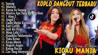 AJENG - SAYANG, MUTIARA MANTRA APA YANG KAU BERIKAN, ANGEL 2 - DANGDUT KOPLO HOT NEW 2K26