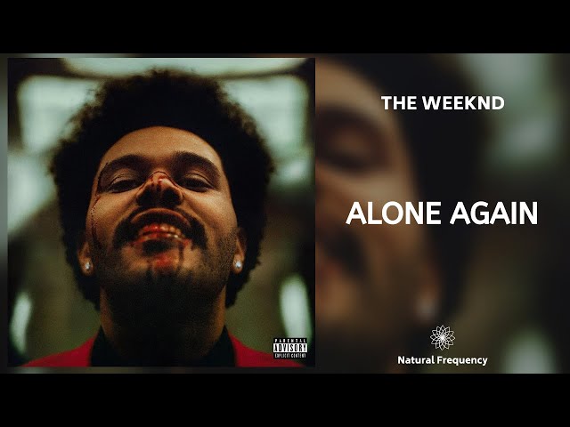 The Weeknd - Alone Again [LYRICS] 